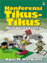 Image of Konferensi Tikus-Tikus: Kumpulan Cerita