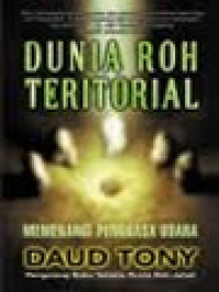 Image of Dunia Roh Teritorial: Memerangi Penguasa Udara