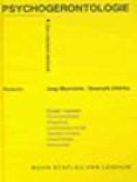 Image of Psychogerontologie: Een Inleidend Leerboek Over Ouder Worden, Persoonlijkheid, Zingeving, Levensloop En Tijd, Sociale Context, Gezondheid En Interventie