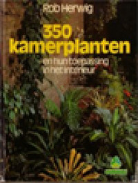 Image of 350 Kamerplanten En Hun Toepassing In Het Interieur
