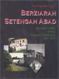 Image of Berziarah Setengah Abad: Kumpulan Catatan Tentang Pertapaan Rawaseneng 1953-2003