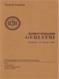 Image of Simposium Geriatri: Naskah Lengkap, Surabaya 22 Januari 1983