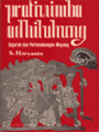Image of Pratiwimba Adhiluhung: Sejarah Dan Perkembangan Wayang