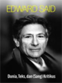 Image of Dunia, Teks, Dan (Sang) Kritikus