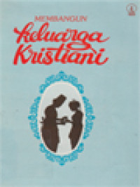 Image of Membangun Keluarga Kristiani: Team Pembinaan Persiapan Berkeluarga