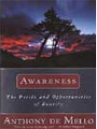 Image of Awareness: Anthony de Mello Spirituality Conference In His Own Words