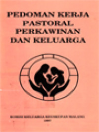 Image of Pedoman Kerja Pastoral Perkawinan Dan Keluarga