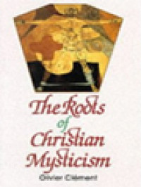 Image of The Roots Of Christian Mysticism: Text And Commentary