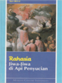 Image of Rahasia Jiwa-Jiwa Di Api Penyucian