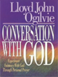 Image of Conversation With God: Experience Intimacy With God Through Personal Prayer
