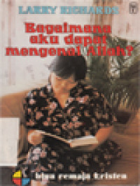 Image of Bagaimana Aku Dapat Mengenal Allah?