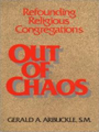 Image of Out Of Chaos: Refounding Religious Congregations