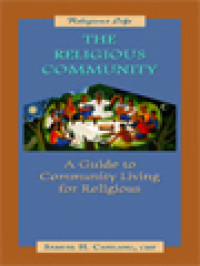 Image of The Religious Community: A Guide To Community Living For Religious
