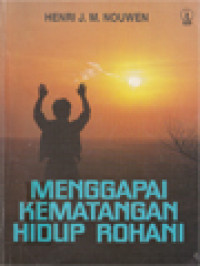 Image of Menggapai Kematangan Hidup Rohani