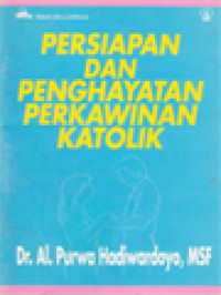 Image of Persiapan Dan Penghayatan Perkawinan Katolik