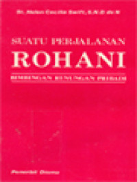 Image of Suatu Perjalanan Rohani: Bimbingan Renungan Pribadi
