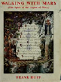 Image of Walking With Mary (The Spirit Of The Legion Of Mary)