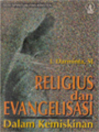 Image of Religius Dan Evangelisasi: Dalam Kemiskinan