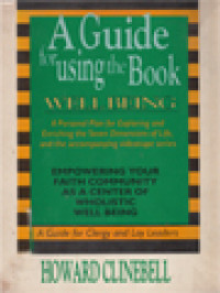 Image of A Guide For Using The Book: Empowering Your Faith Community As A Center Of Wholistic Well Being