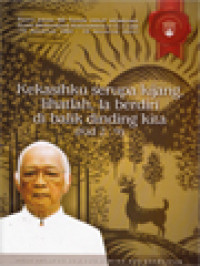Image of Kekasihku Serupa Kijang, Lihatlah, Ia Berdiri Di Balik Dinding Kita (Kid 2:9): Pesta Emas, 50 Tahun Hidup Membiara Romo Bernardus Soedarmodjo O.Carm (15 Agustus 1961 - 15 Agustus 2011)