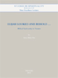 Image of Elijah Looked And Behold...: Biblical Spirituality In Pictures