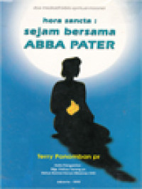 Image of Hora Sancta: Sejam Bersama Abba Pater, Doa Meditatif-Biblis-Spiritual-Misioner
