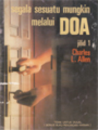 Image of Segala Sesuatu Mungkin Melalui Doa I