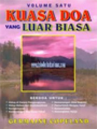 Image of Kuasa Doa Yang Luar Biasa I: Buku Pedoman Doa-Doa Yang Alkitabiah