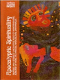 Image of Apocalyptic Spirituality: Treatises And Letters Of Lactantius, Adso Of Montier-en-der, Joachim Of Fiore, The Franciscan Spirituals, Savonarola