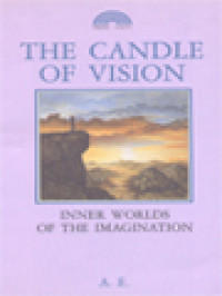 Image of The Candle Of Vision: Inner Worlds Of The Imagination