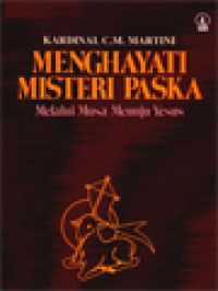 Image of Menghayati Misteri Paska: Melalui Musa Menuju Yesus