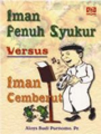 Image of Iman Penuh Syukur Versus Iman Cemberut