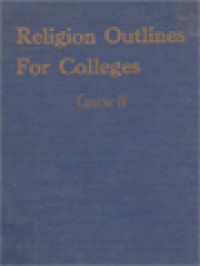 Image of Religion Outlines For Colleges Course IV: Life Problems