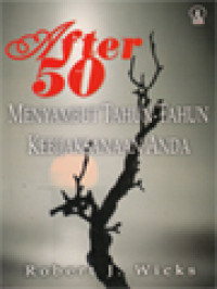 Image of After 50: Menyambut Tahun-Tahun Kebijaksanaan Anda