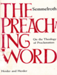 Image of The Preaching Word: On The Theology Of Proclamation