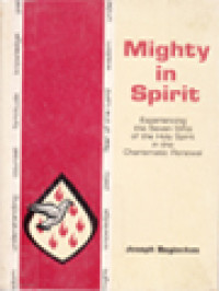Image of Mighty In Spirit: Experiencing The Seven Gifts Of The Holy Spirit In The Charismatic Renewal
