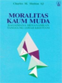 Image of Moralitas Kaum Muda: Bagaimana Menanamkan Tanggung Jawab Kristiani