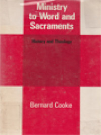 Image of Ministry To Word And Sacrament: History And Theology