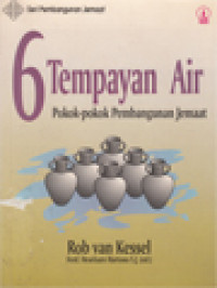 Image of 6 Tempayan Air: Pokok-Pokok Pembangunan Jemaat
