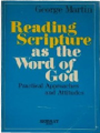Image of Reading Scripture As The Word Of God: Practical Approaches And Attitudes