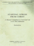 Starting Afresh From Christ: A Renewed Commitment To Consecrated Life In The Third Millennium - Instruction