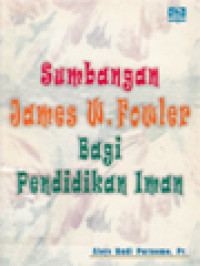 Image of Sumbangan James W. Fowler Bagi Pendidikan Iman