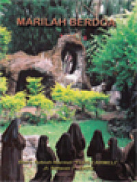Image of Marilah Berdoa (Kenangan Yubileum 50 Tahun Biara Rubiah Karmel 