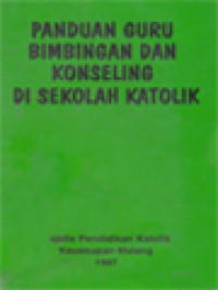 Image of Panduan Guru Bimbingan Dan Konseling Di Sekolah Katolik