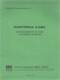 Pastoral Care I: Development In The Catholic School