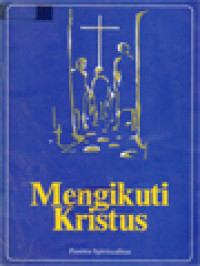 Image of Mengikuti Kristus: Persiapan Hidup Membiara