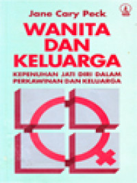 Image of Wanita Dan Keluarga: Kepenuhan Jati Diri Dalam Perkawinan Dan Keluarga