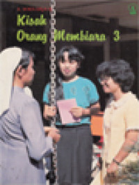 Image of Kisah Orang Membiara 3: Masa Medior A - Pergi Dan Menghasilkan Buah (Yoh 15:16)