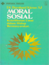 Image of Moral Sosial: Keterlibatan Umat Dalam Hidup Bermasyarakat