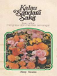 Image of Kalau Saudara Sakit: Buku Untuk Menghibur Dan Memberi Semangat